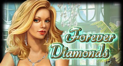 Jogue Forever Diamonds online